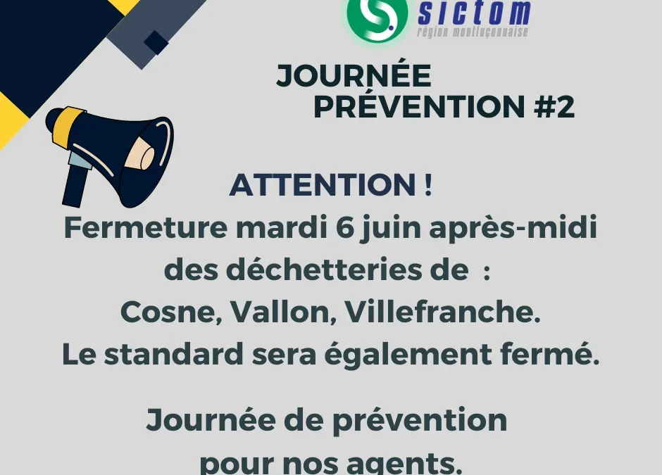 Jeudi 6 juin : Fermeture exceptionnelle des déchetteries de Cosne, Vallon et Villefranche ainsi que de l&rsquo;accueil/standard du SICTOM